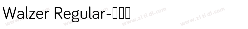 Walzer Regular字体转换